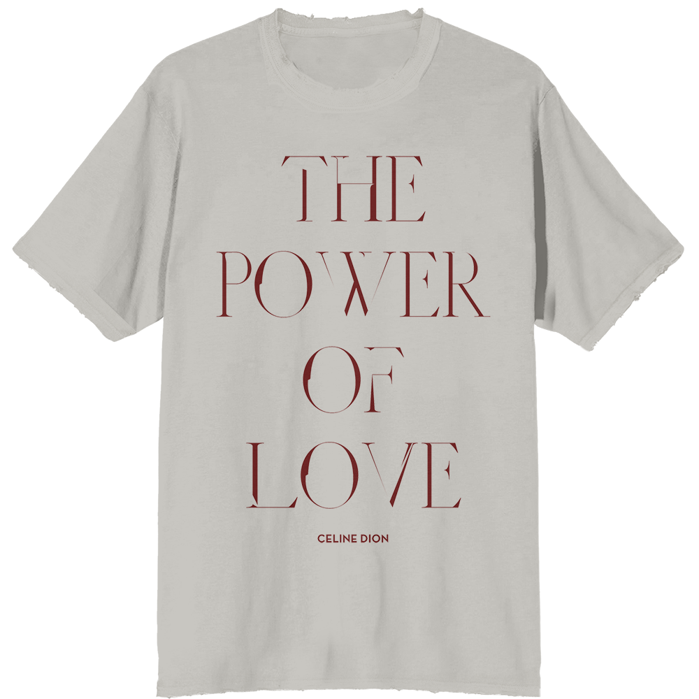 The Power of Love T-Shirt